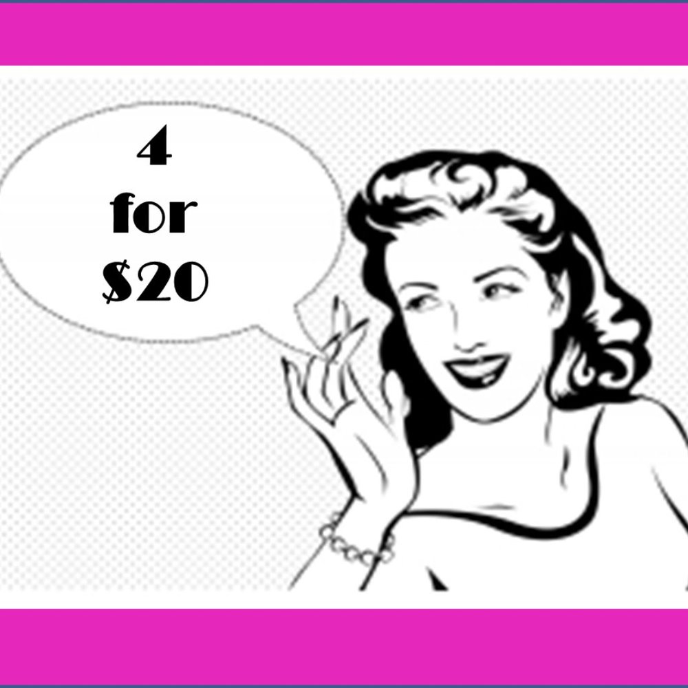 $4 for $20 ITEMS